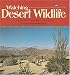 Watching Desert Wildlife (Nature Watch)