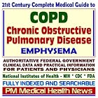 21st Century Complete Medical Guide to Chronic Obstructive Pulmonary Disease (COPD) and... by PM Medical Health News