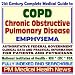 Books : 21st Century Complete Medical Guide to Chronic Obstructive Pulmonary Disease (COPD) and Emphysema, Authoritative Government Documents, Clinical References, ... for Patients and Physicians (CD-ROM)