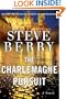 The Charlemagne Pursuit: A Novel