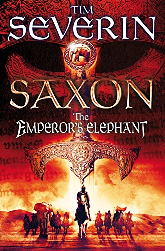 The Emperor's Elephant (Saxon Series)