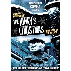Francis Ford Coppola Presents William S. Burroughs' The Junky's Christmas