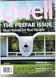Dwell Magazine February 2009: The Prefab Issue;Real Homes for Real people