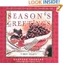 Season's Greetings: Cooking and Entertaining for Thanksgiving, Christmas, and New Year's