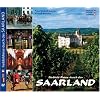 Farbbild-Reise durch das Saarland - Texte in Deutsch, Englisch und Franz�sisch