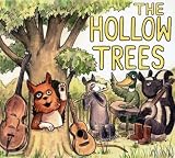 The Hollow Trees