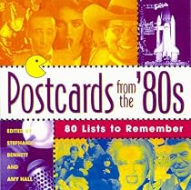 Postcards from the '80s: 80 Lists to Remember