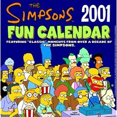 The Simpsons Fun 2001 Calendar: Featuring Classic TV Moments from over a Decade of the Simpsons