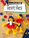 Textiles (Arts and Crafts Skills)