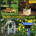 Meubles et creations au jardin