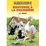 Les grands albums de Sylvain et Sylvette, tome 1 : Bienvenue � la chaumi�repar Jean-Louis Pesch