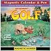 Gary Patterson's Golf 2009 Magnetic Mini Calendar
