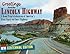 Greetings from the Lincoln Highway: A Road Trip Celebration of America's First Coast-to-Coast Highway
