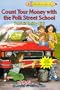Count Your Money with the Polk Street School (Polk Street Special)