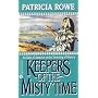 Keepers of the Misty Time