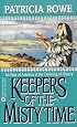 Keepers of the Misty Time
