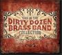 This Is The Dirty Dozen Brass Band Collection