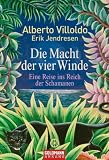 Produkt-Bild: Die Macht der vier Winde: Eine Reise ins Reich der Schamanen