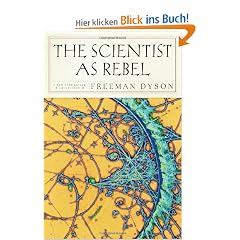 The Scientist as Rebel (New York Review Books)