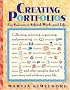 Creating Portfolios: For Success in School, Work, and Life (Free Spirited Classroom)