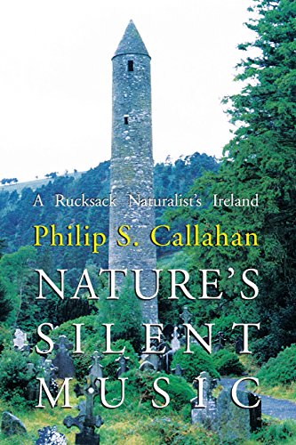Nature's Silent Music: A Rucksack Naturalist's Ireland