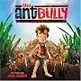 The Ant Bully (Score)