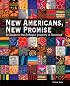 New Americans, New Promise: A Guide to the Refugee Journey in America