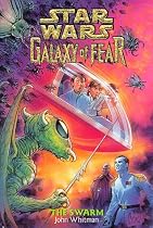 The Swarm (Star Wars: Galaxy of Fear, Book 8)