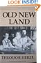 Old New Land: Altneuland (Masterworks of Modern Jewish Writing Series)