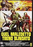 Quel Maledetto Treno Blindato