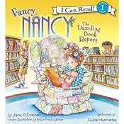 Fancy Nancy: The Dazzling Book Report | Jane O'Connor, Robin Preiss Glasser