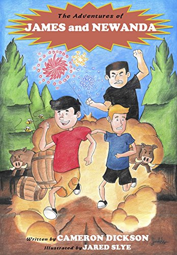 The Adventures of James and Newanda, by Cameron Dickson