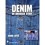 Denim: An American Story (Schiffer Book)