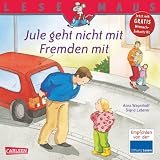 LESEMAUS, Band 53: Jule geht nicht mit Fremden mitvon "Anna Wagenhoff"