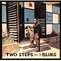 Two Steps from the Blues (Bonus Tracks)