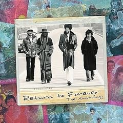 Return To Forever - The Anthology cover