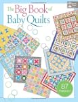 The Big Book of Baby Quilts