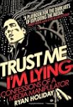 Trust Me, I'm Lying