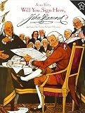[(Will You Sign Here, John Hancock? )] [Author: Jean Fritz] [Mar-1997]