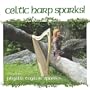 Celtic Harp Sparks!