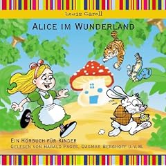 Alice im Wunderland, H�rbuch f�r Kinder