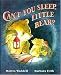Can't You Sleep, Little Bear? (Little Favourites)