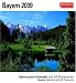 Bayern 2009: Sehnsuchts-Kalender. 53 heraustrennbare Farbpostkarten