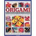 The Practical Illustrated Encyclopaedia of Origami: The Complete Guide to the Art of Paper Folding