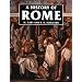 A History of Rome: Down to the Reign of Constantine