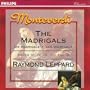 Monteverdi: The Madrigals, Books III, IV, VII, VIII and IX