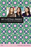 The Clique #13: My Little Phony