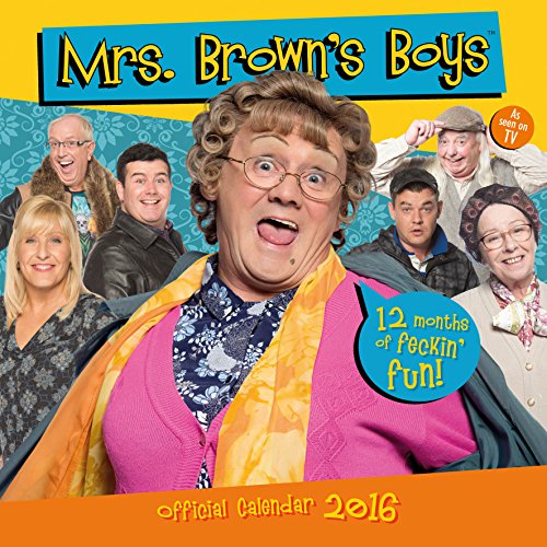 The Official Mrs Brown's Boys 2016 Square Calendar
