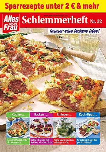 Schlemmerheft Nr. 32: Sparrezepte unter 2 EURO und mehr (German Edition)