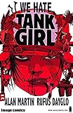 We hate Tank Girl